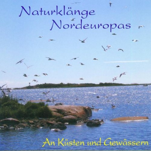 Sampler - Naturklänge Nordeuropas - An Küsten und Gewässern