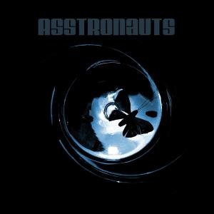 Asstronauts - With the Happiness of a Drowning