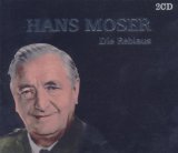 Moser , Hans - Unvergesslich