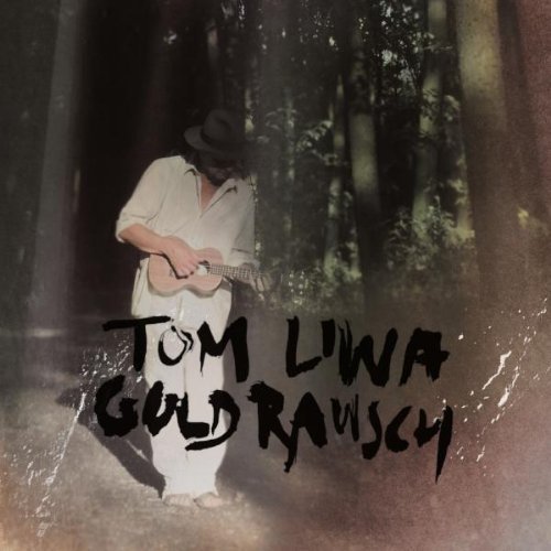 Liwa , Tom - Goldrausch