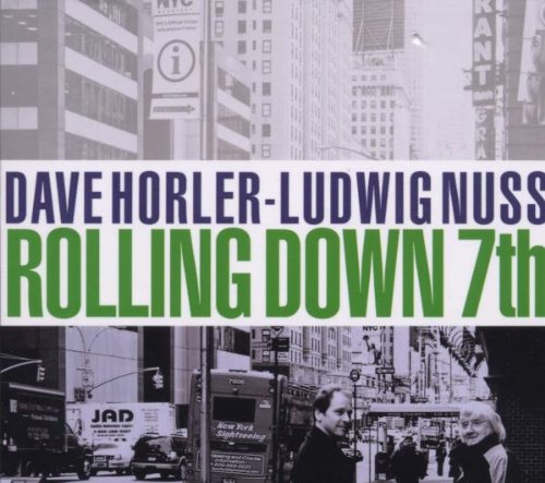 Horler , Dave & Nuss , Ludwig - Rolling Down 7th