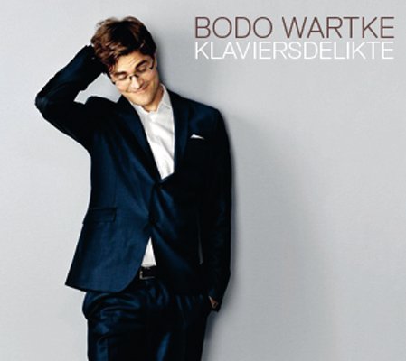 Bodo Wartke - Klaviersdelikte