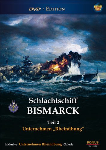 DVD - Schlachtschiff Bismarck Teil 2 - 'Rhein?ung'