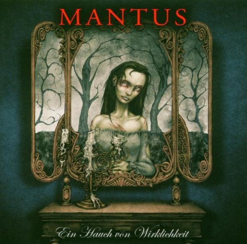 Mantus - Ein Hauch Von Wirklichkeit