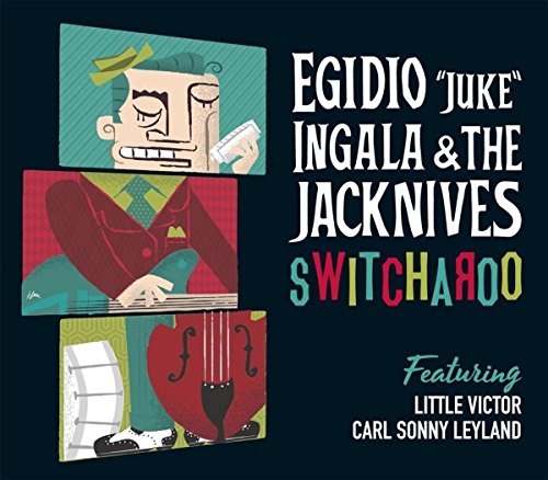 Ingala , Egidio 'Juke' & The Jackknives - Switcheroo