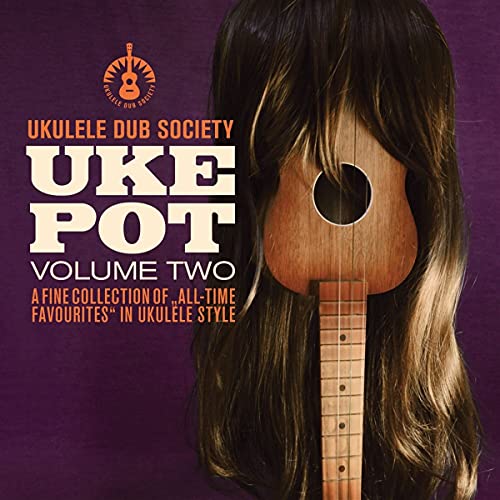 Ukulele Dub Society - Ukepot 2