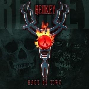 Redkey - Rage of Fire