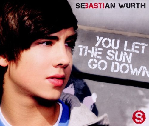 Sebastian Wurth - You Let the Sun Go Down (2-Track)