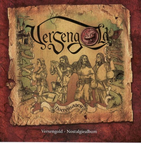 Versengold - Hoerensagen (Nostalgiealbum 2005)