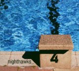 Nighthawks - As the Sun Sets