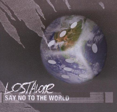 Lostalone - Say no to the world