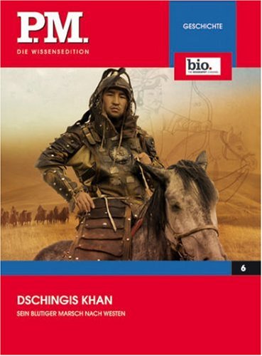  - Dschingis Khan- P.M. Die Wissensedition