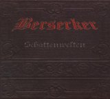 Berserker - Gottes Werk und Teufels Beitrag EP