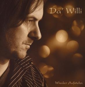 Da' Willi - Wieder aufstehn