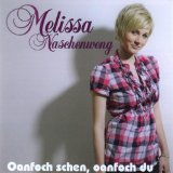 Melissa Naschenweng - Gänsehautgefühl