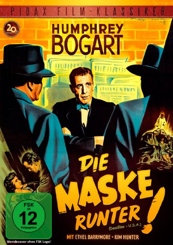 DVD - Die Maske runter (Deadline - U.S.A.) - Atmosphärisch starker Film noir mit Hollywood-Größe Humphrey Bogart (Pidax Film-Klassiker)