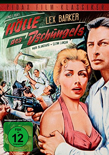  - Hölle des Dschungels (Jungle Heat) - Spannender Abenteuerfilm mit Lex Barker (Pidax Film-Klassiker)