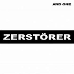 And One - Zerstörer (Ep)