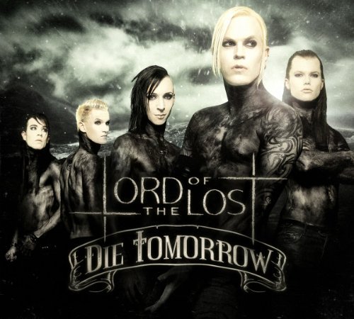 Lord of the Lost - Die Tomorrow