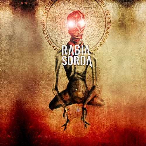 Rabia Sorda - Eye M the Blacksheep (Limited Edition)