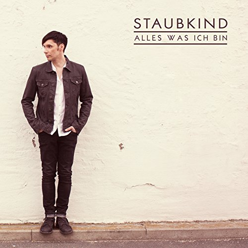 Staubkind - Alles Was Ich Bin (2cd Deluxe Edition)