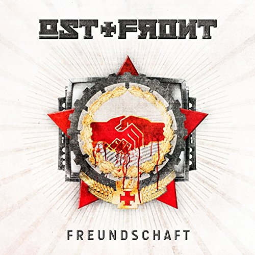 Ost+Front - Freundschaft