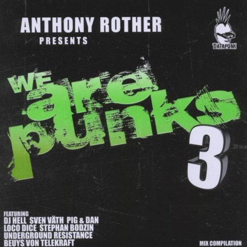 Anthony Pres. Rother - We Are Punks 3