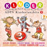 Various - ADTV KINDERTANZHITS 2 - 20 Kinderlieder zum Tanzen für die Kinderparty und den Kindergeburtstag