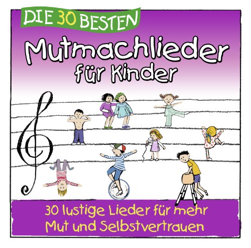 Sampler - Die 30 besten Mutmachlieder für Kinder