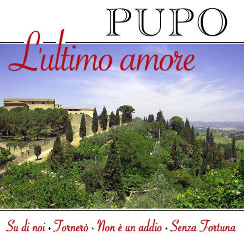 Pupo - L'ultimo Amore