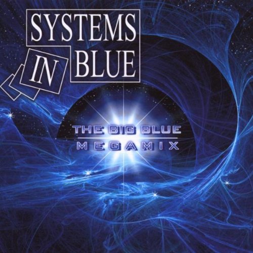 Systems in Blue - The Big Blue-Megamix