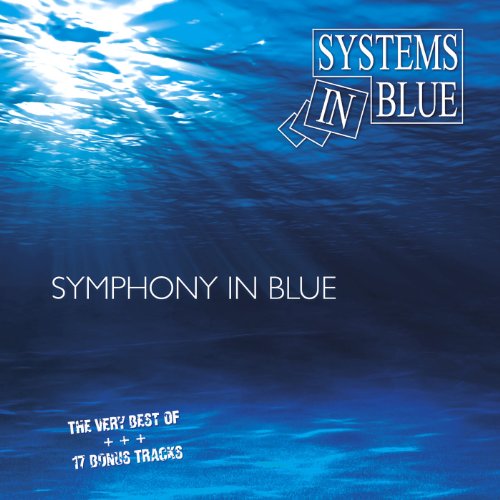 Systems in Blue - Symphony In Blue - The Very Best Of