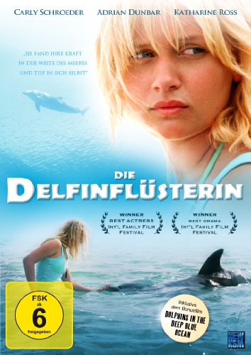  - Die Delfinflüsterin