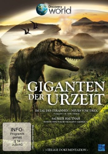  - Giganten der Urzeit