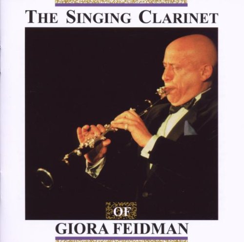 Giora Feidman - Singing Clarinet