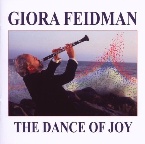 Giora Feidman - Dance of Joy