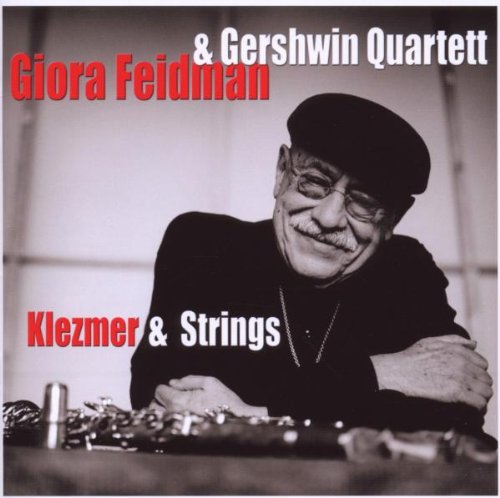 Feidman , Giora - Klezmer & strings