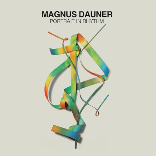 Dauner , Magnus - Portrait in Rhythm