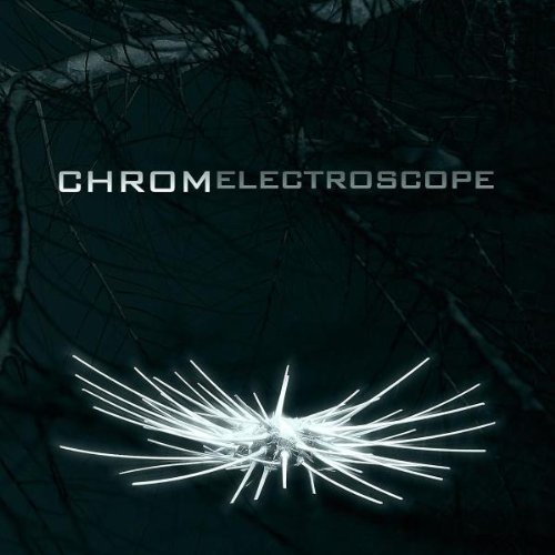 Chrom - Electroscope