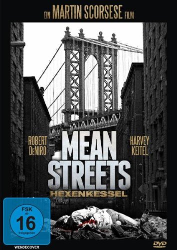  - Mean Streets - Hexenkessel