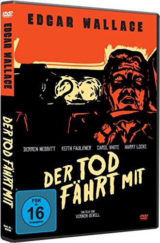  - Edgar Wallace: Der Tod fährt mit