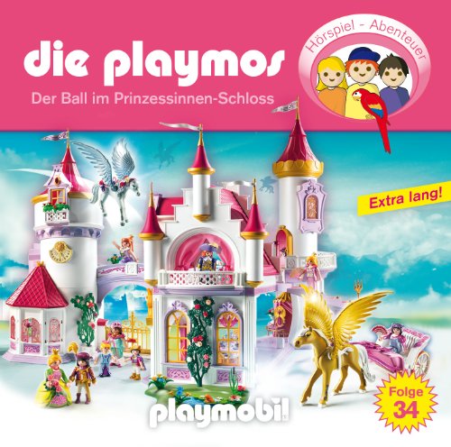 Playmos , Die - 34 - Der Ball im Prinzessinnen-Schloss