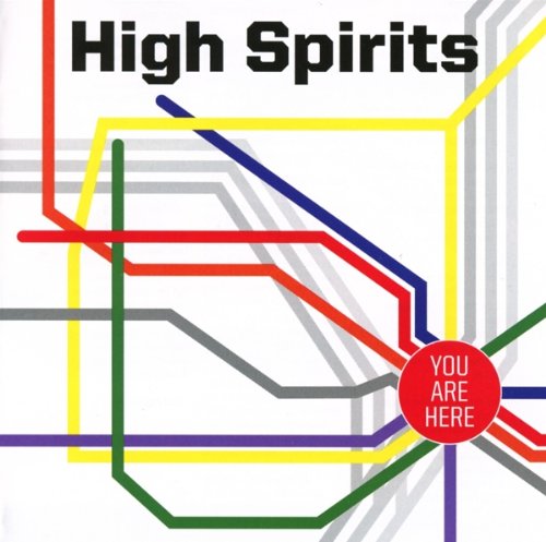 High Spirits - You Are Here