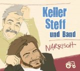 Keller Steff & Band - Langsam Pressiert's