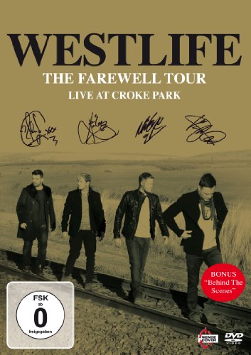 Westlife - The Farewell Tour (Live at Croke Park)