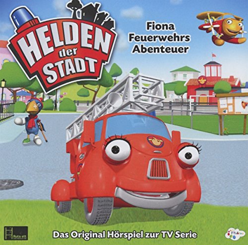 Helden Der Stadt - Fionas Feuerwehr Abenteuer (CD Hörspiel)