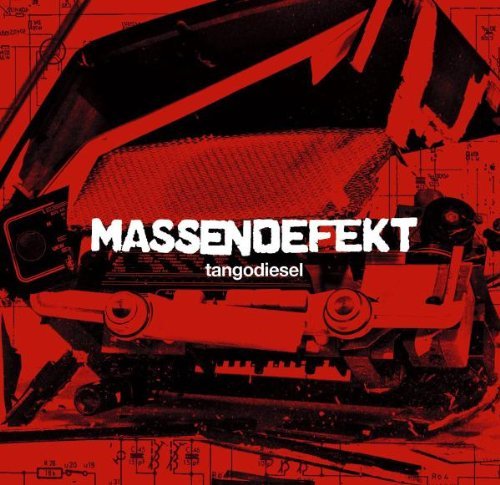 Massendefekt - Tangodiesel