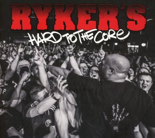 Ryker's - Hard to the Core