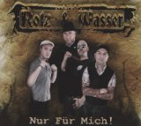 Rotz & Wasser - Oi! Unparteiisch Unpolitisch Unzensiert