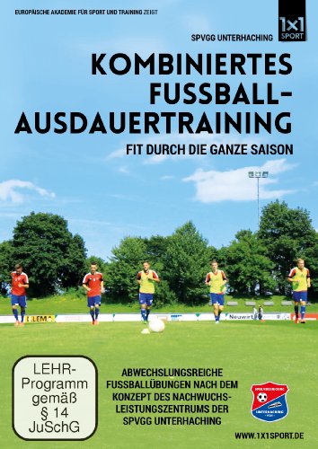  - Kombiniertes Fußball-Ausdauertraining